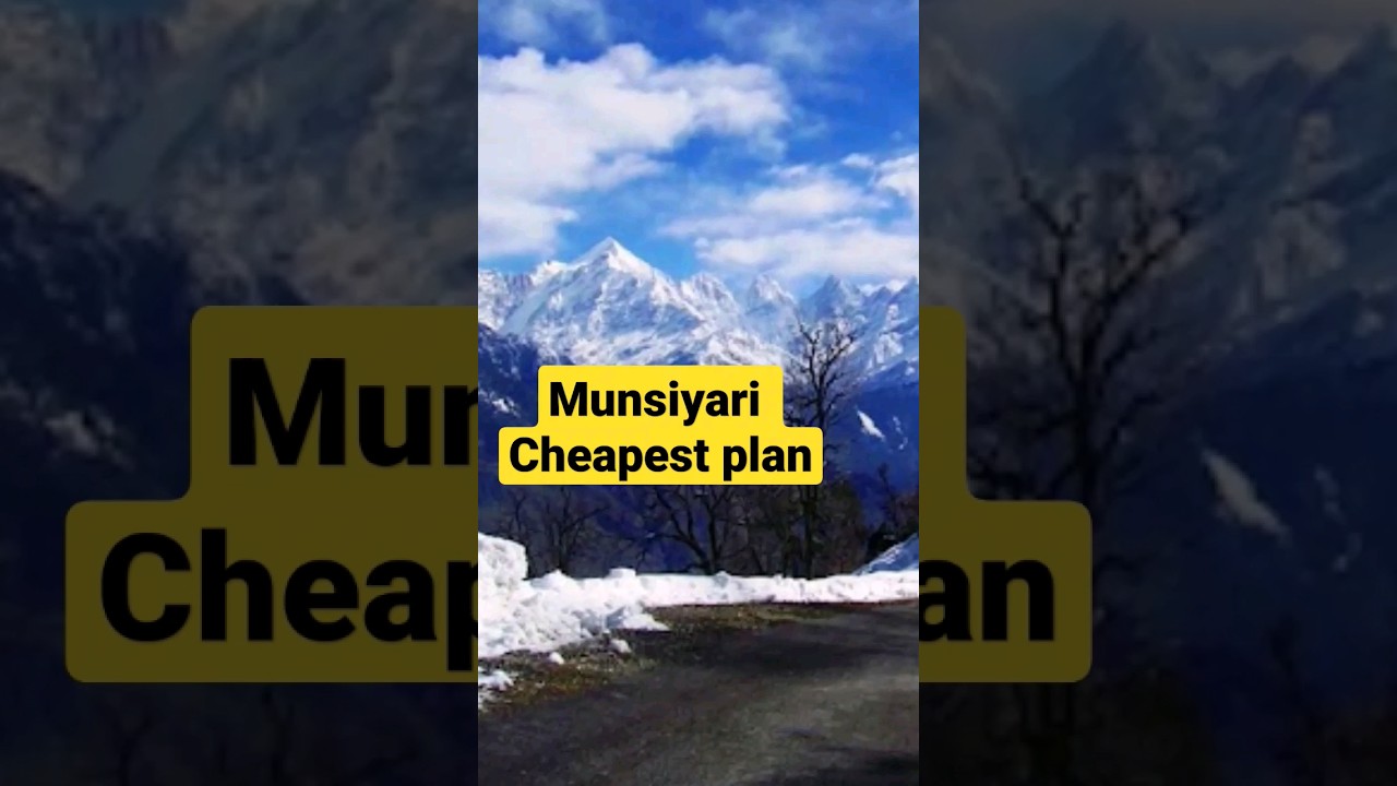 Munsyari Cheapest Budget | Munsyari Travel Guide | Munsyari Tourist Place | #india #uttarakhand