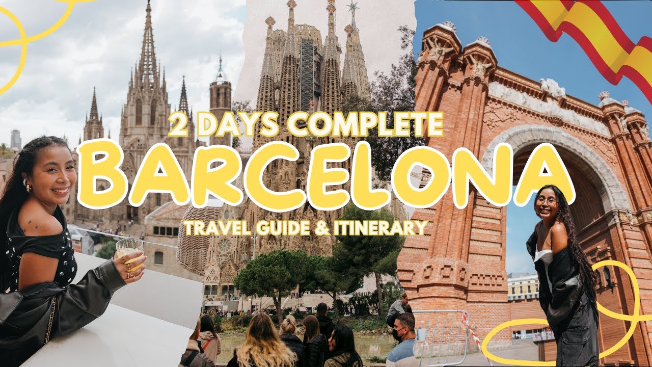 BARCELONA Travel Guide πͺπΈ | 2 Days in Barcelona + Tips for First Timers