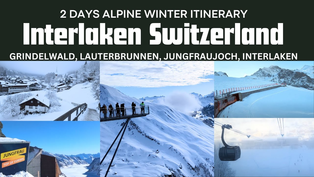 2025 Interlaken Switzerland Tour Guide | Top Things To Do  |  Winter in Interlaken Switzerland Vlog