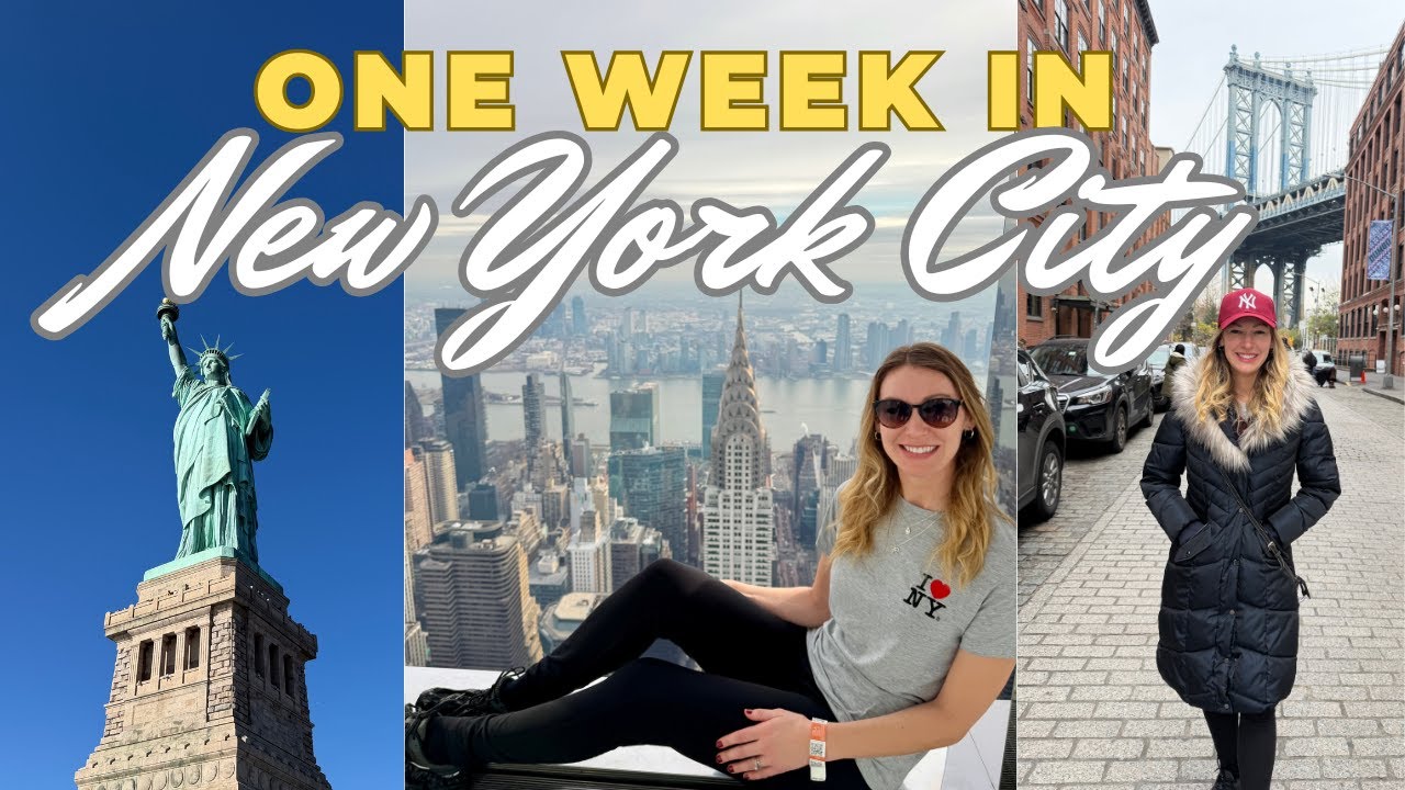 ONE WEEK IN NEW YORK CITY 7 Day Itinerary Travel Guide NYC at Christmas Tips Best Things To Do & Eat