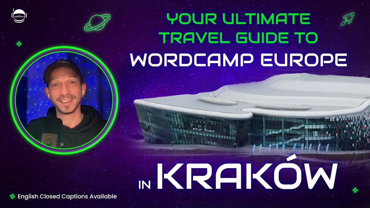 The Ultimate Travel Guide to Krakow for WCEU 2026