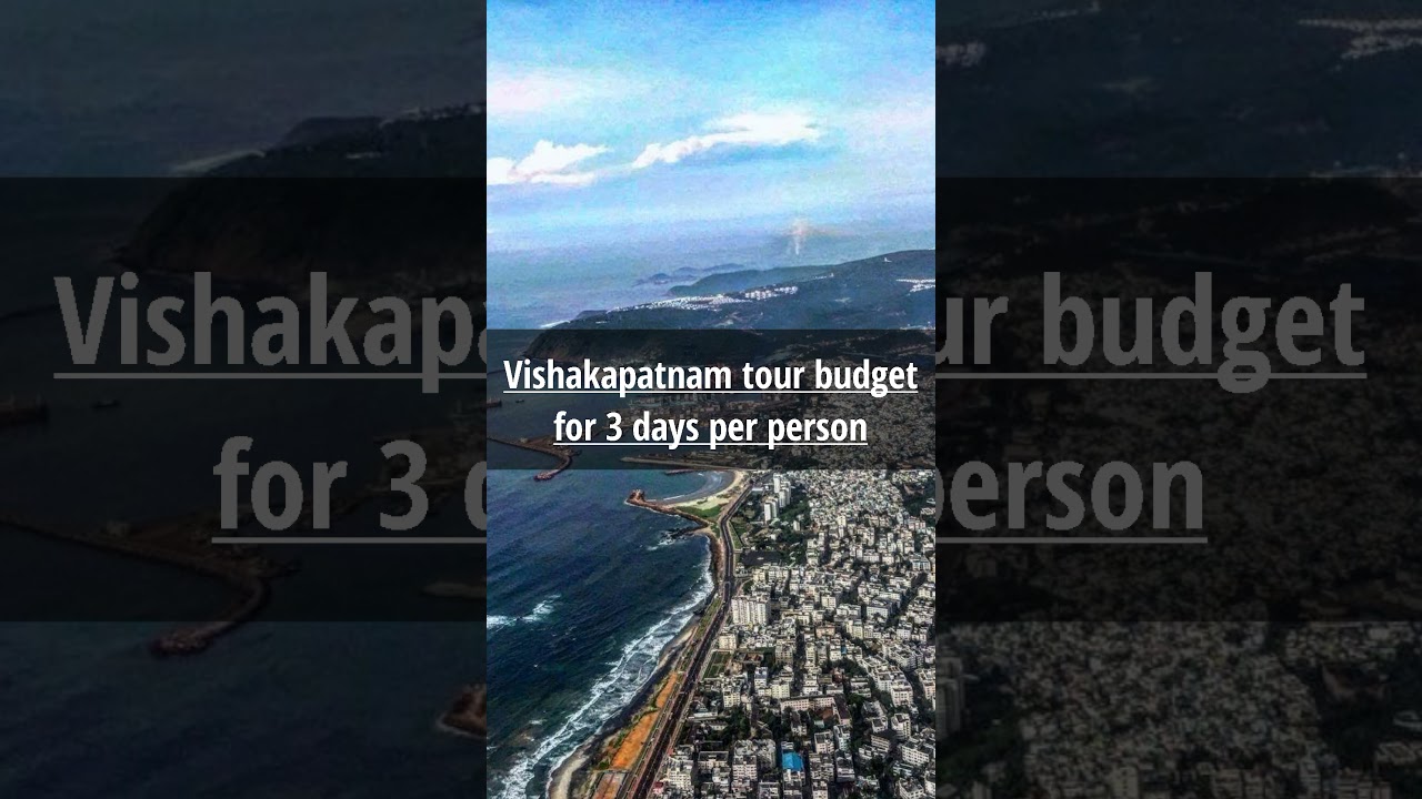 visakhapatnam tourist places | visakhapatnam tour guide | visakhapatnam budget trip 2021| vizag tour